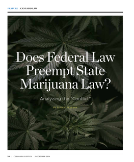 Does Federal Law Preempt State Marijuana Law?