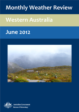 Western Australia June 2012 Monthly Weather Review Western Australia June 2012