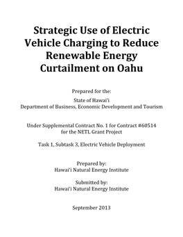 Strategic Use of Electric Vehicle Charging to Reduce Renewable Energy Curtailment on Oahu