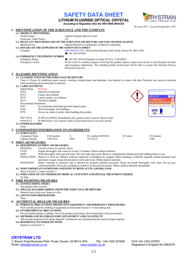 LITHIUM FLUORIDE OPTICAL CRYSTAL According to Regulation (EC) No.1907/2006 (REACH) Revision 2015 : Issued 8Th September 2015 1