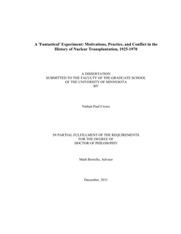 Motivations, Practice, and Conflict in the History of Nuclear Transplantation, 1925-1970