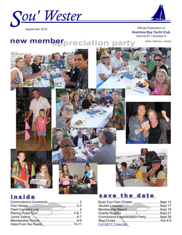 September 2014 Official Publication of Alamitos Bay Yacht Club Volume 87 • Number 9 New Memberappreciation Party Kathy Robinson Photos