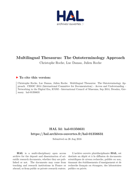 Multilingual Thesaurus: the Ontoterminology Approach Christophe Roche, Luc Damas, Julien Roche