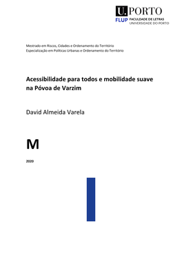 Acessibilidade Para Todos E Mobilidade Suave Na Póvoa De Varzim