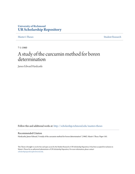 A Study of the Curcumin Method for Boron Determination James Edward Hardcastle