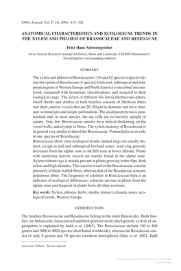 ANATOMICAL CHARACTERISTICS and ECOLOGICAL TRENDS in the XYLEM and PHLOEM of BRASSICACEAE and RESEDACAE Fritz Hans Schweingruber