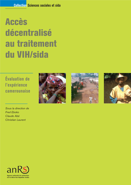 Accès Décentralisé Au Traitement Du VIH/Sida