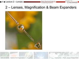 Lenses, Magnification & Beam Expanders