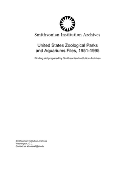 United States Zoological Parks and Aquariums Files, 1951-1995