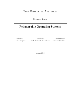 Polymorphic Operating Systems