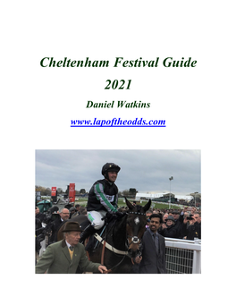 Cheltenham Festival Guide 2021 Daniel Watkins