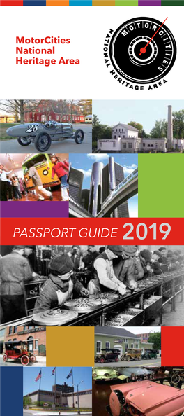 PASSPORT GUIDE 2019 UAW Supports Motorcities National Heritage Area