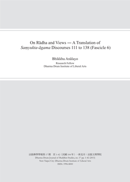 On Rādha and Views ― a Translation of Saṃyukta-Āgama Discourses 111 to 138 (Fascicle 6)