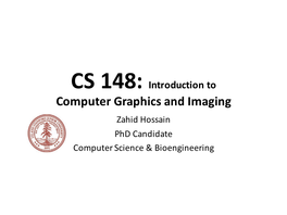 Computer Graphics and Imaging (Summer 2016) – Zahid Hossain 2 Video Games