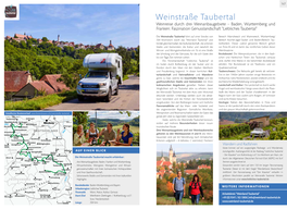 Weinstraße Taubertal Weinreise Durch Drei Weinanbaugebiete – Baden, Württemberg Und Franken: Faszination Genusslandschaft "Liebliches Taubertal"