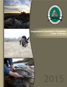 Congressional Sportsmen's Foundation a Year in Review