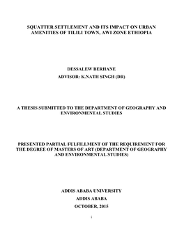 Squatter Settlement and Its Impact on Urban Amenities of Tilili Town, Awi Zone Ethiopia