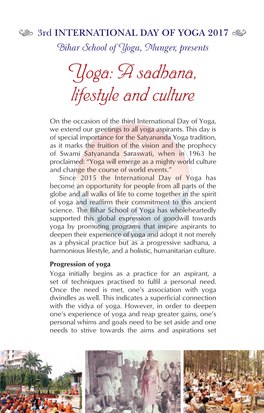 A Sadhana, Lifestyle and Culture