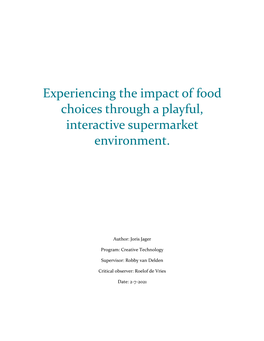 Experiencing the Impact of Food Choices Through a Playful, Interactive Supermarket Environment