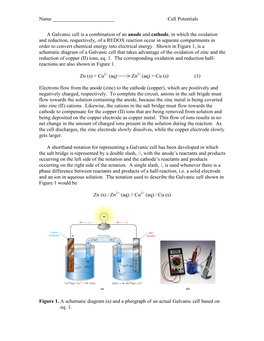 Cell Potentials a Galvanic Cell Is a Combination of an Anode And