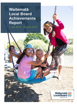 Waitematā Local Board Achievements Report 1 July 2015 - 30 June 2016