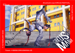 Stockholm's New CIRCUS FESTIVAL Fro M AL by to TÄ