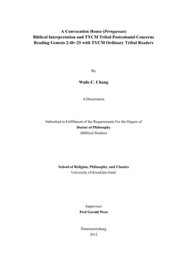 Biblical Interpretation and TYCM Tribal Postcolonial Concerns Reading Genesis 2:4B~25 with TYCM Ordinary Tribal Readers