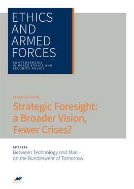 Ethics and Armed Forces Controversies in Peace Ethics and Security Policy