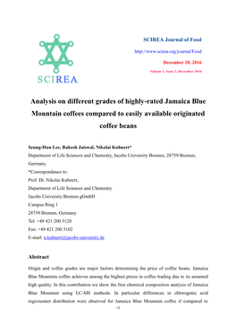 Analysis on Different Grades of Highly-Rated Jamaica Blue Mountain Coffees Compared to Easily Available Originated Coffee Beans