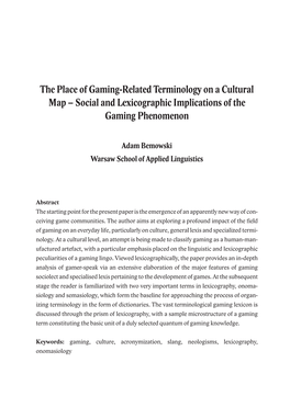 The Place of Gaming-Related Terminology on a Cultural Map – Social and Lexicographic Implications of the Gaming Phenomenon