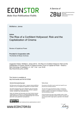 The Rise of a Confident Hollywood: Risk and the Capitalization of Cinema