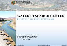 Water Research Center Reviving of the Little Zab