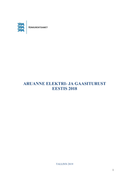 Aruanne Elektri- Ja Gaasiturust Eestis 2018