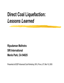 Direct Coal Liquefaction: Lessons Learned