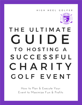 The Ultimate Guide to Hosting a Successful Charity Golf Event