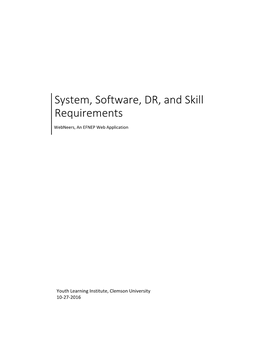 System, Software, DR, and Skill Requirements Webneers, an EFNEP Web Application