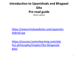 Introduction to Upanishads and Bhagwat Gita Pre Read Guide Shishir Lakhani