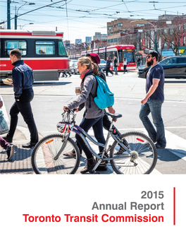 2015 Annual Report Toronto Transit Commission This Page Has Been Left Blank Intentionally