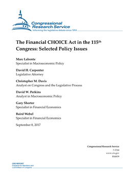 The Financial CHOICE Act in the 115Th Congress: Selected Policy Issues