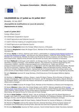 CALENDRIER Du 17 Juillet Au 21 Juillet 2017 Brussels, 14 July 2017 (Susceptible De Modifications En Cours De Semaine) Déplacements Et Visites