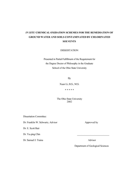 In Situ Chemical Oxidation Schemes for the Remediation of Ground Water and Soils Contaminated by Chlorinated Solvents