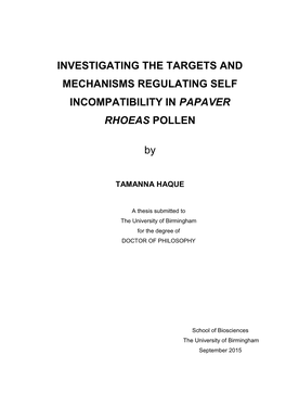 Investigating the Targets and Mechanisms Regulating Self Incompatibility in Papaver Rhoeas Pollen