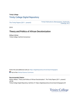 Theory and Politics of African Decolonization