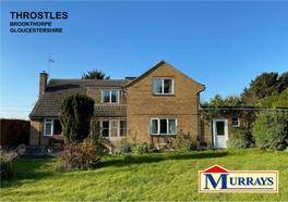 Throstles, Haresfield Lane, Brookthorpe, Gloucestershire, GL4 0UP