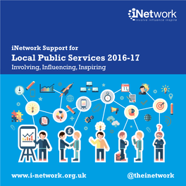 Inetwork Support for Local Public Services 2016-17 Involving, Influencing, Inspiring