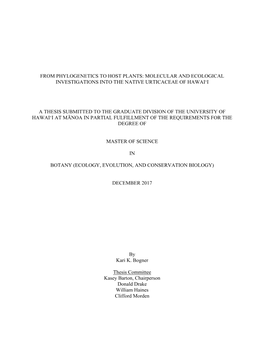 From Phylogenetics to Host Plants: Molecular and Ecological Investigations Into the Native Urticaceae of Hawai‘I