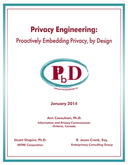 Privacy Engineering: Proactively Embedding Privacy, by Design