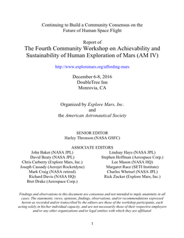 The Fourth Community Workshop on Achievability and Sustainability of Human Exploration of Mars (AM IV)