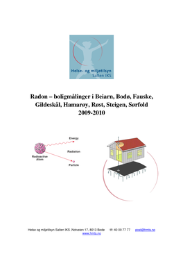 Radon – Boligmålinger I Beiarn, Bodø, Fauske, Gildeskål, Hamarøy, Røst, Steigen, Sørfold 2009-2010