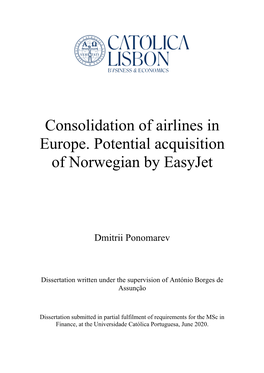 Consolidation of Airlines in Europe. Potential Acquisition of Norwegian by Easyjet